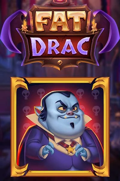 Fat Drac